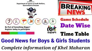 Khel Maharan 2.0 2024-25// Date Wise Game Schedule 2024-25// Important Update on Khel Maharan Assam