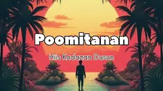 Hiis Kadazan Dusun: Poomitanan