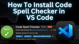 How to Use the Spell Checker Extension in VS Code | Fix Typos Easily While Coding!