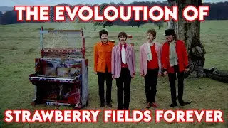 The Beatles - The Evolution of Strawberry Fields Forever - Home Demo to Final Release. John Lennon.