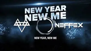 NEFFEX - New Year, New Me 🚀 [ 1 Hour Loop Version ]