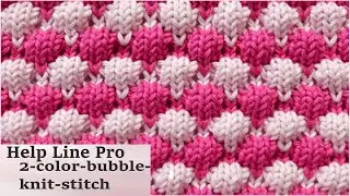 Bubble Stitch! 2 color bubble knit stitch Program Create By Hqpds