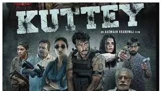Kuttey//2023 Full Movie in HD// Arjun Kapoor new Movie