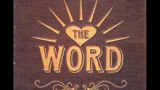 The Word: Joyful Sounds