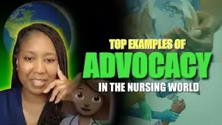 Examples of advocacy in the nursing world | Episode 03 | #SimplyRaven77