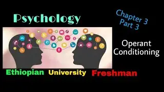 Psychology Operant Conditioning Ethiopian University Freshman Chapter_3 p_3