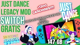 +1300 CANCIONES en JUST DANCE GRATIS en Nintendo Switch | Legacy Mod (147GB) INSTALACI&Oacute;N Y VISTAZO