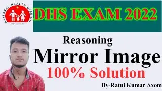 Mirror Image Solution for Competitive Exam #DHS_Exam @eKuhipath2020 @LetsLEARN2016 @scordemyassam