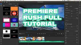 Полное руководство по Premiere Rush CC: уровень для начинающих