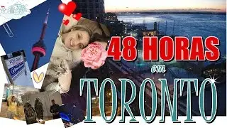 PRIMEIRAS 48HRS EM TORONTO (FRENÉTICO!!!)