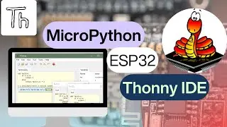 Getting Started with MicroPython on ESP32 using Thonny IDE | Beginner Tutorial | VinVout