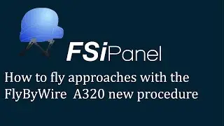 FlyByWire A320 NEO new procedure
