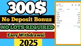 $300 Forex no deposit bonus | No deposit bonus | No deposit bonus 2025 | No deposit bonus Forex 2025
