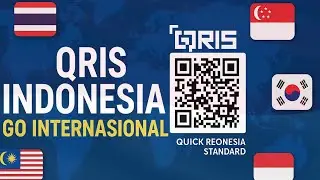 QRIS INDONESIA MENDUNIA | NEGARA YANG MENGADOPSI QRIS INDONESIA