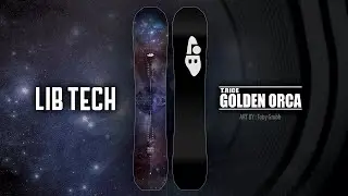 GOLDEN ORCA | 2025-2026 LIB TECH SNOWBOARD