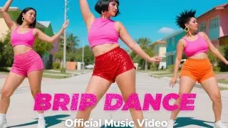 🔥 BRIP DANCE &ndash; Official Music Video | Filipino Street Dance Vibes!