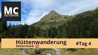H&uuml;ttenwanderung &Ouml;sterreich - 4 Tage unterwegs in der Steiermark - Tag 4
