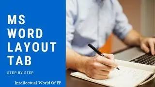 Word 2016: Layout Tab | Office 365 | Free tutorial 2019