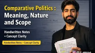 Comparative Politics: Meaning, Nature and Scope | Political Science 4th Sem | Concept Clarity.