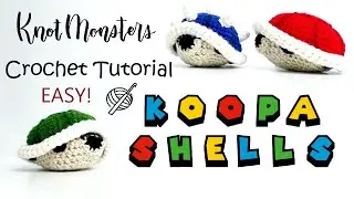 Super Mario Crochet Tutorial – Make Your Own Koopa Shells!