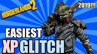 Borderlands 2: Unlimited XP Glitch 2019!!!