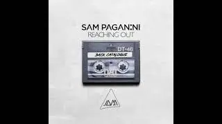 Sam Paganini - Reaching Out