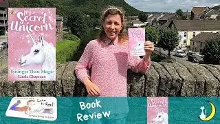 Tomser Cat Storytelling Book Review - My Secret Unicorn - Stronger Than Magic