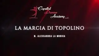 10. LA MARCIA DI TOPOLINO  ALESSANDRA LA MONICA