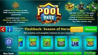8 ball pool now open flashback season of heroes pool pass