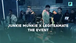 Junkie Munkie x Legiteamate: The Event