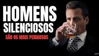 Por Que Homens Silenciosos São os Mais Perigosos (E Mais Respeitados)