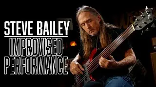 Steve Bailey - Improvised Performance | Warwick Basses