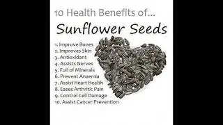 10 Health Benefits of sunflower  Seeds