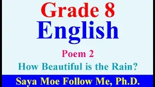 Grade 8 English: Poem 2 How beautiful is the rain