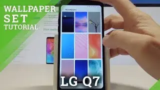 How to Change Wallpaper on LG Q7 - Set Up Home Screen and Lock Screen Wallpaper