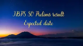 IBPS SO (AFO) ПРЕДВАРИТЕЛЬНЫЕ РЕЗУЛЬТАТЫ 2025 ОЖИДАЕМАЯ ДАТА🔥🔥