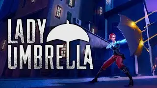 Lady Umbrella &ndash; Official Launch Trailer