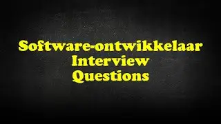 Software-ontwikkelaar Interview Questions