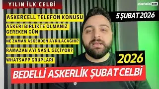 2026 İlk Celp Gidiyor ⌛Bedelli Askerlik Şubat Celbi Merak Edilenler ✅ 5 ŞUBAT 2026