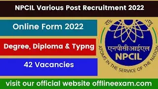 NPCIL Various Post Recruitment 2022 Online Form | #npcilvacancy #npcilvacancyonlineform #shorts