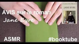 ASMR français - Avis sur le roman Jane Eyre de C. Brontë
