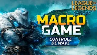 Aprenda a teoria e a pr&aacute;tica do Controle de Wave Wild Rift Curso de Macro Game Voli Suav&atilde;o