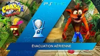 Crash Bandicoot : Warped - Getting Carried Away Trophy Guide | Troph&eacute;e &Eacute;vacuation a&eacute;rienne