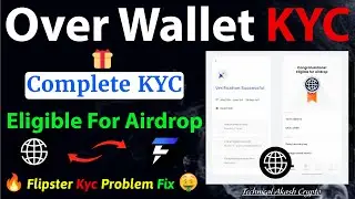 How To KYC Over Protocol Airdrop 🪂 | Over Wallet KYC Problem Fix | 31 March End Don't Miss.