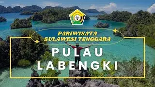 Pulau Labengki Sulawesi Tenggara