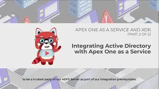 Интеграция Active Directory с Apex One как услуга (часть 2)