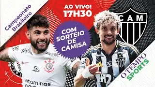 AO VIVO: CORINTHIANS x ATL&Eacute;TICO ⚽🔥 Itaquer&atilde;o pega fogo + 🎁 SORTEIO de camisa do Galo!