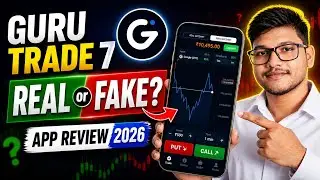 Guru trade 7 fake or real | Guru trade 7 app real hai ya fek | Guru trade 7 app review 2026
