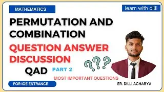#6 Permutation and Combination in Nepali l QAD l PNC By DA Sir l Part 2 @learnwithdilli79