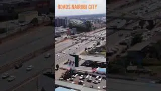 How Roads looklike in Nairobi City-Kenya.